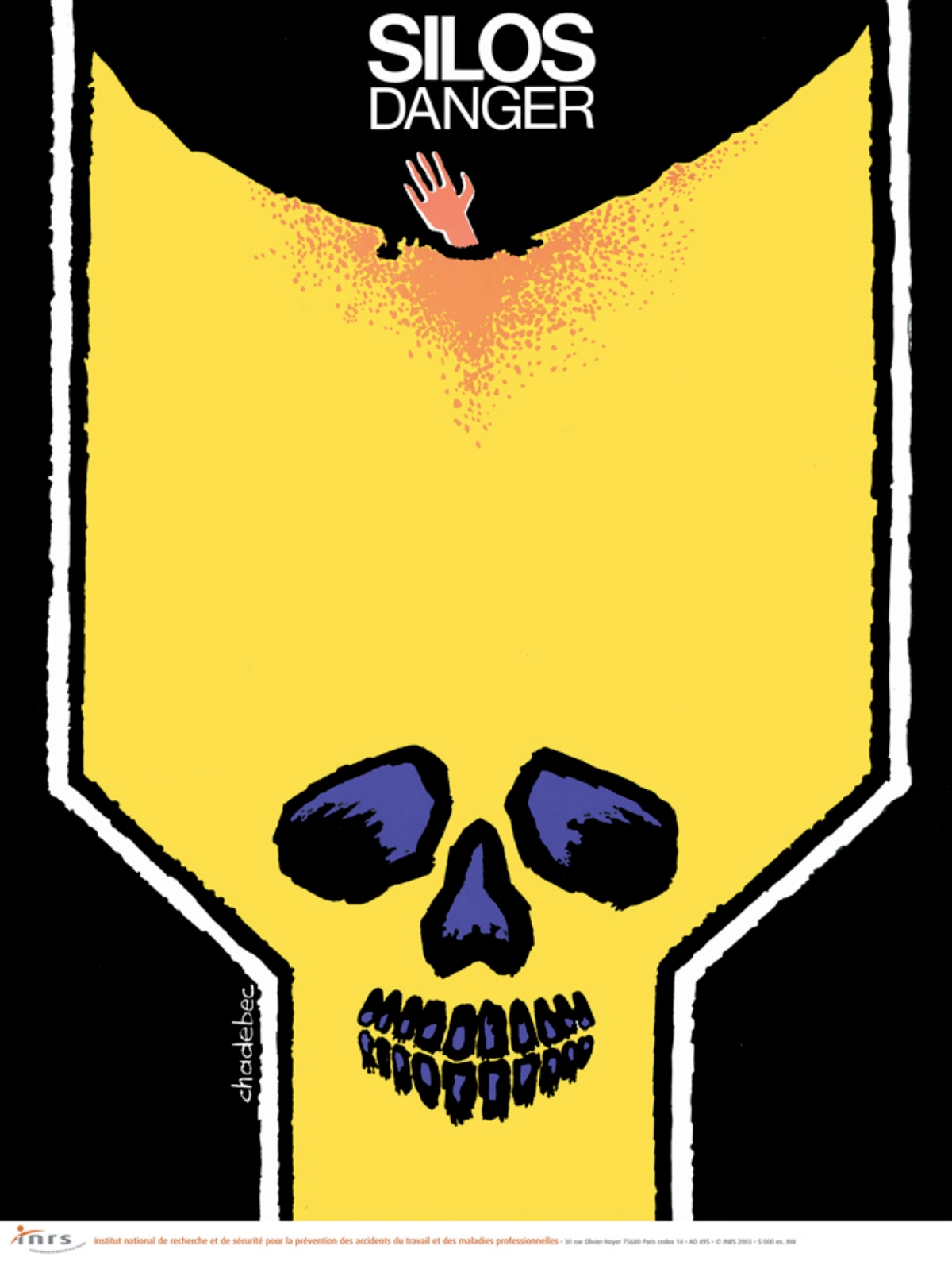 série d'affiches pour la sécurité au travail créée par l'institut national de recherche et de sécurité pour la prévention des accidents du travail et des maladies professionnelles. Ici est présenté l'affiche intitulée « silos danger » créée par bernard chabadec en 1987